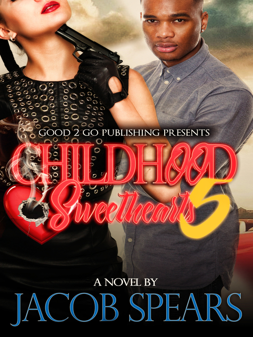 Title details for Childhood Sweethearts PT 5 by Jacob Spears - Available